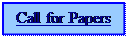 Text Box: Call for Papers